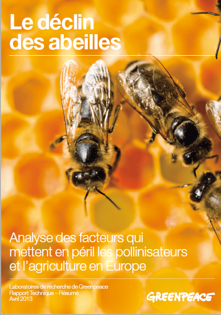 Rapport Greenpeace - 2013 -Le déclin des abeilles