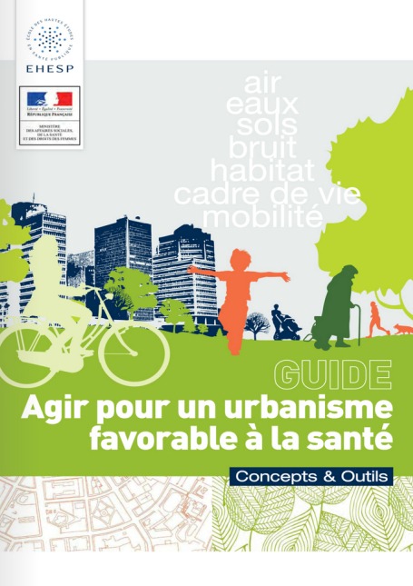 Guide agir pour un urbanisme favorable à la santé