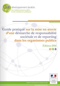 Guide pratique sur la mise en oeuvre d’une démarche de responsabilité sociétale et de reporting dans les organismes publics