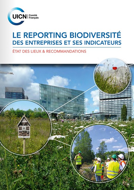 UICN - Reporting biodiversité des entreprises et indicateurs