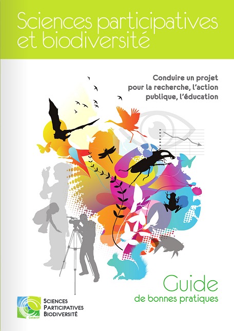 Sciences participatives et biodiversité - Guide des bonnes pratiques
